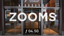 Zooms (z)